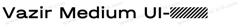 Vazir Medium UI字体转换